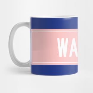 Wall st pinl Mug